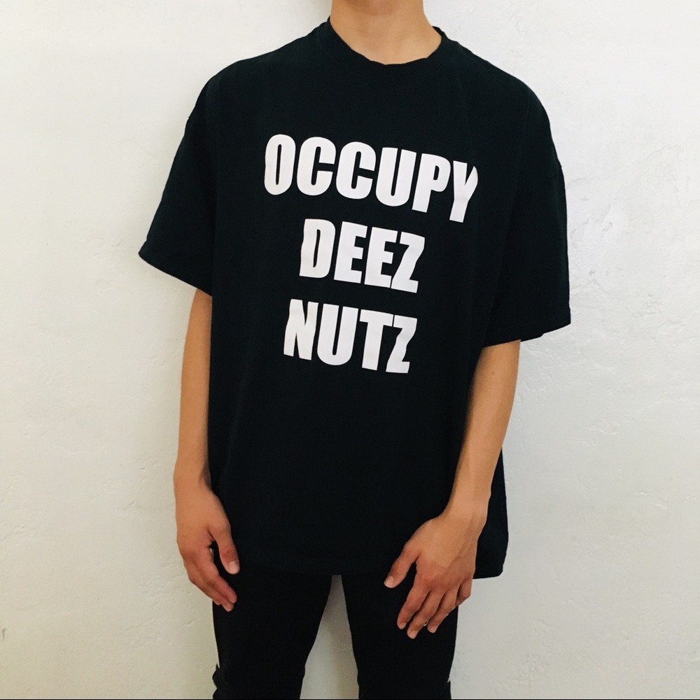 OCCUPY DEEZ NUTS PRINT T SHIRT T-SHIRT